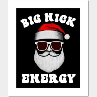 big nick energy, funny vintage santa claus funny ugly sweater Posters and Art